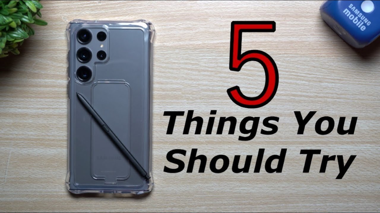 Galaxy S23 Series: 5 Must-Try Festures for Max Potential (One UI 5.1)