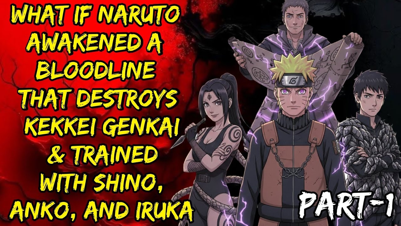 What if Naruto Awakened A Bloodline That Destroys Kekkei Genkai & Trained With Shino, Anko,And Iruka