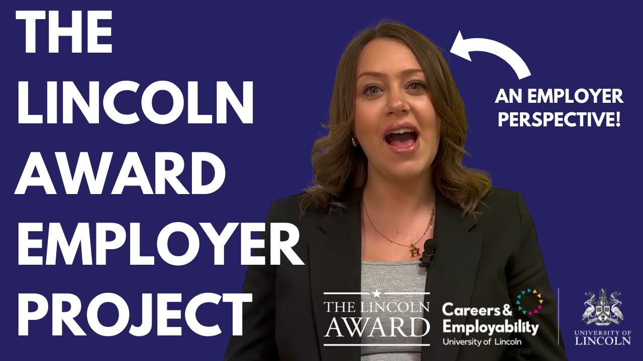 The Lincoln Award Employer Projects: Employer's perspective