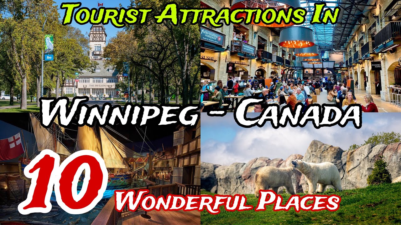 Top 10 Best Places to Visit in Winnipeg 😍 | Manitoba | Canada 🇨🇦 | English 