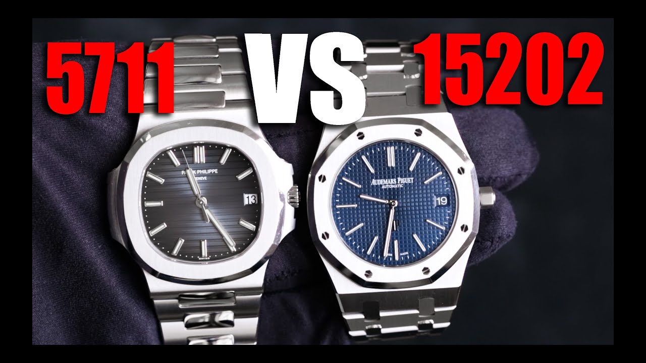 Patek Philippe 5711 vs Audemars Piguet 15202