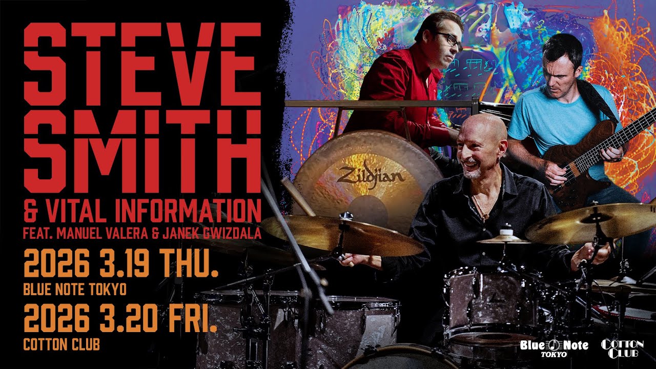 【TRAILER】STEVE SMITH & VITAL INFORMATION : COTTON CLUB JAPAN 2026