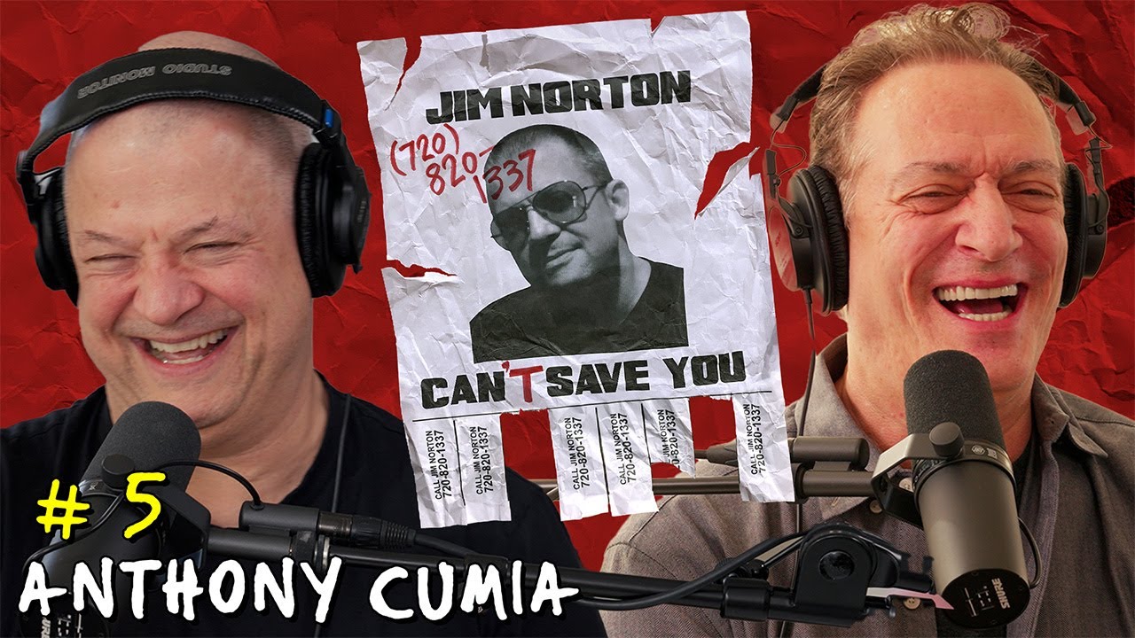 Birds & The Bees with Anthony Cumia | Jim Norton Can't Save You | EP 5