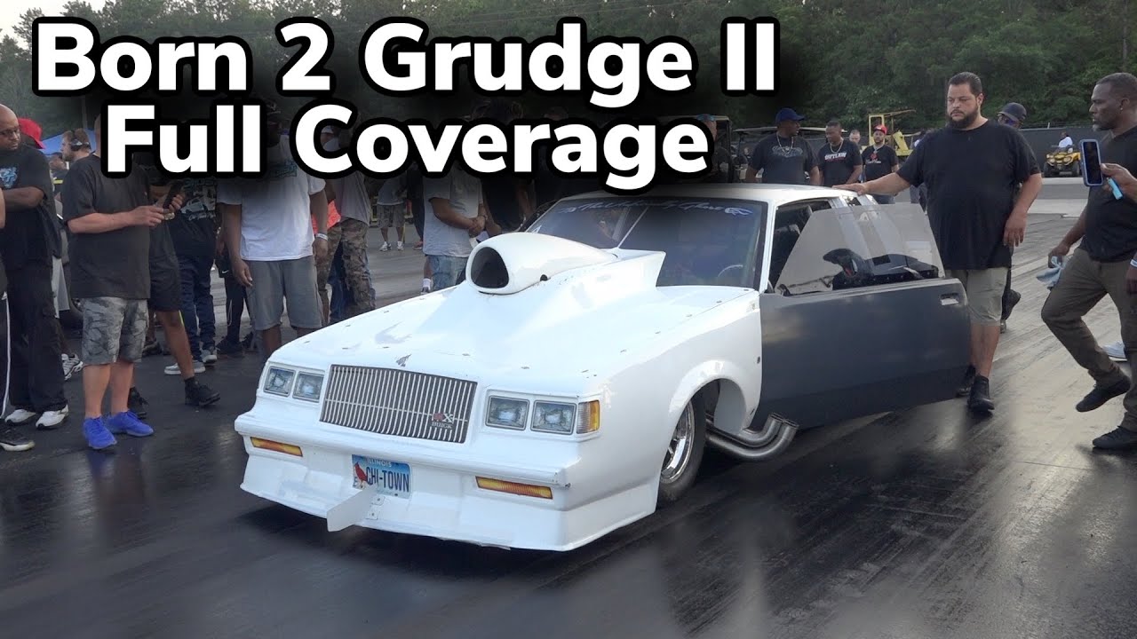 BORN TO GRUDGE II FULL MOVIE | GRUDGE TALK + GRUDGE RACING AND A LOT OF ACTION TOOK PLACE HERE!!
