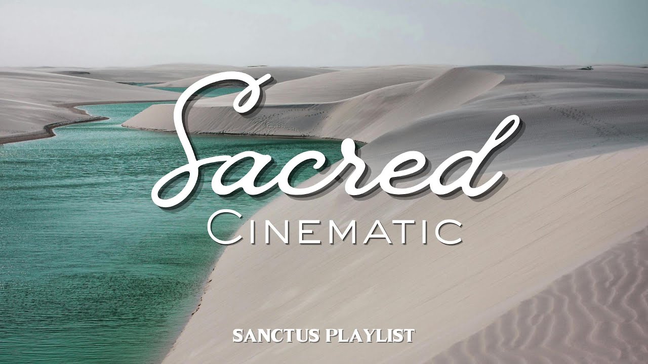 Sacred Cinematic Worship & Prayer Music - Instrumental Healing | SANCTUS PLAYLIST | Jade Garden