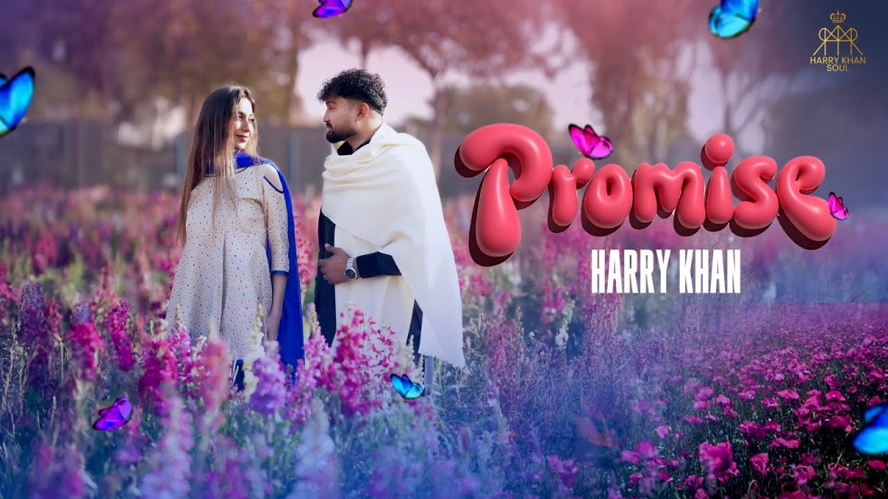 Promise | Official Music Video | Harry Khan | New Punjabi Song 2026 | Special for Valentine’s Day