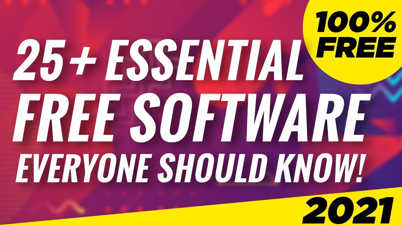 25+ BEST FREE Software Everyone Should Know - MOST Essential Software 2021 | 100% FREE 🔥🔥🔥