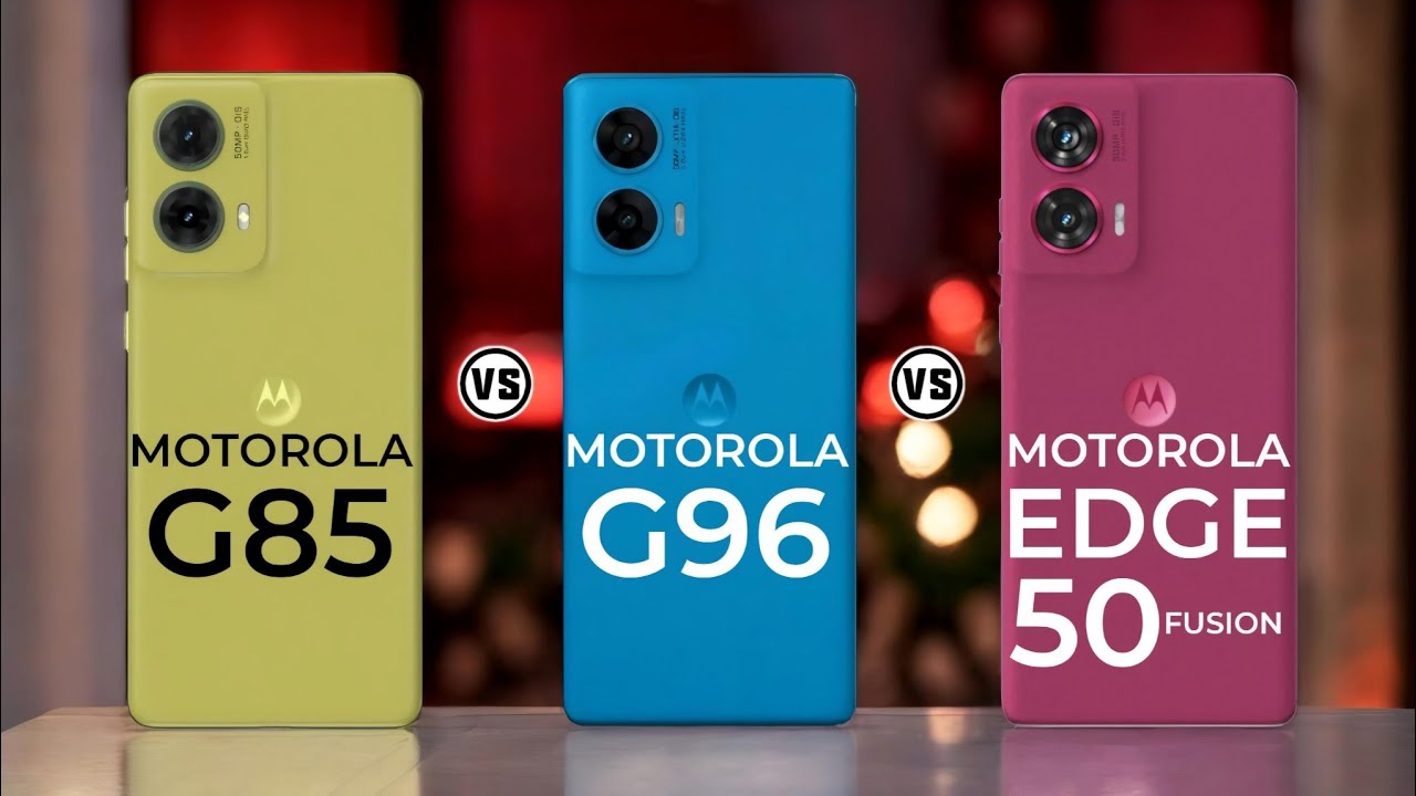 Motorola G85 Vs Motorola G96 Vs Motorola Edge 50 Fusion   #Trakontech 