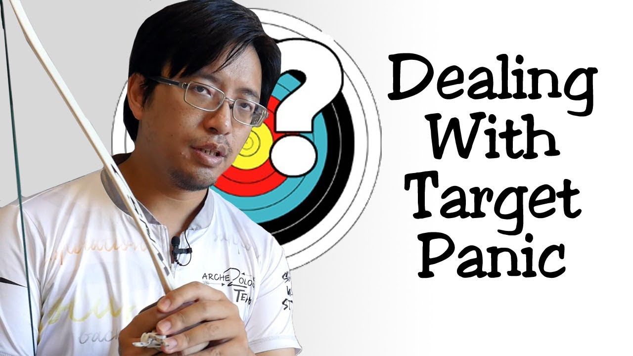 Archery | Dealing With Target Panic