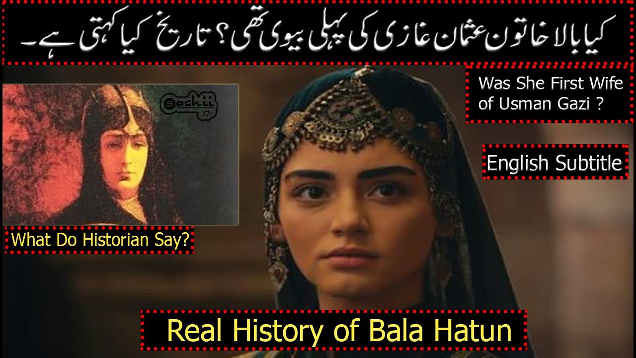 Who was Bala Hatun  | Urdu / hindi & English subtitle