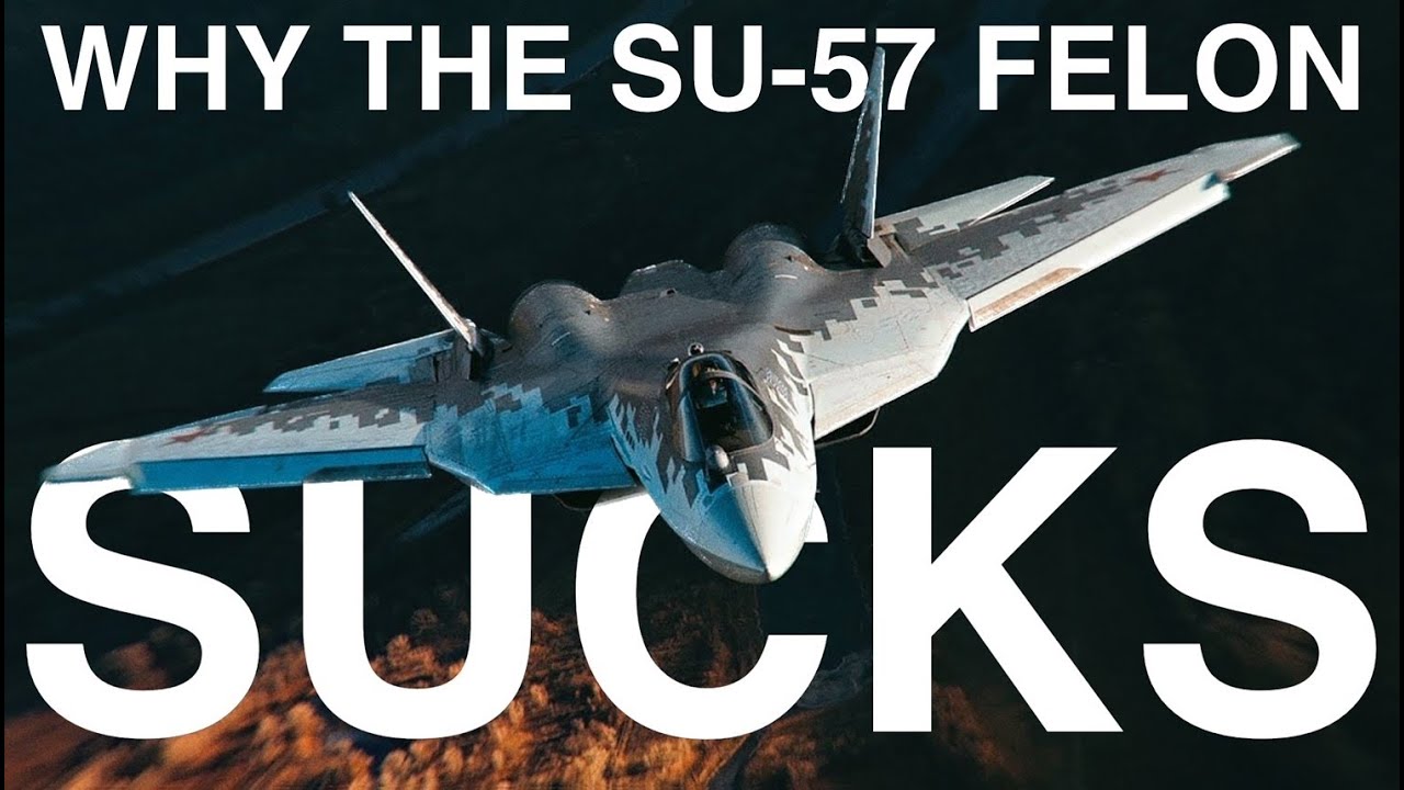 Почему SU57 «Felon» — отстой