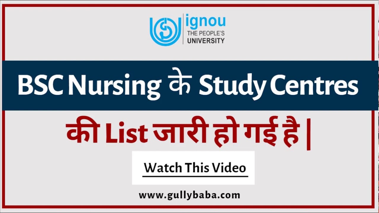 IGNOU BSC Nursing Programme Study Centres