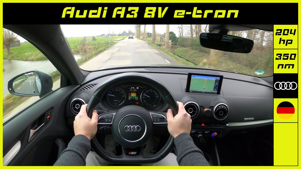 Audi | A3 8V e-tron | 2015 | Onboard POV test drive