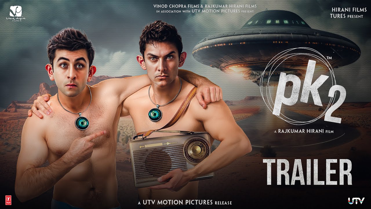 PK 2: Returns - Trailer | Aamir Khan | Ranbir Kapoor | Anushka Sharma | Rajkumar Hirani | 2025