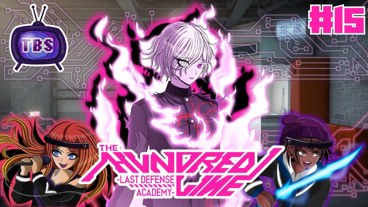 Miresis Plays The Hundred Line -Last Defense Academy- #15 | CRYPTOLOVANIA