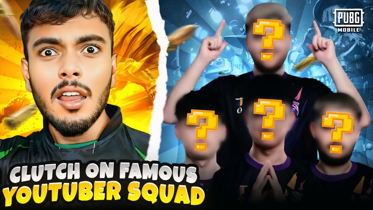 Clutch On Famous Youtuber Squad/PUBG MOBILE
