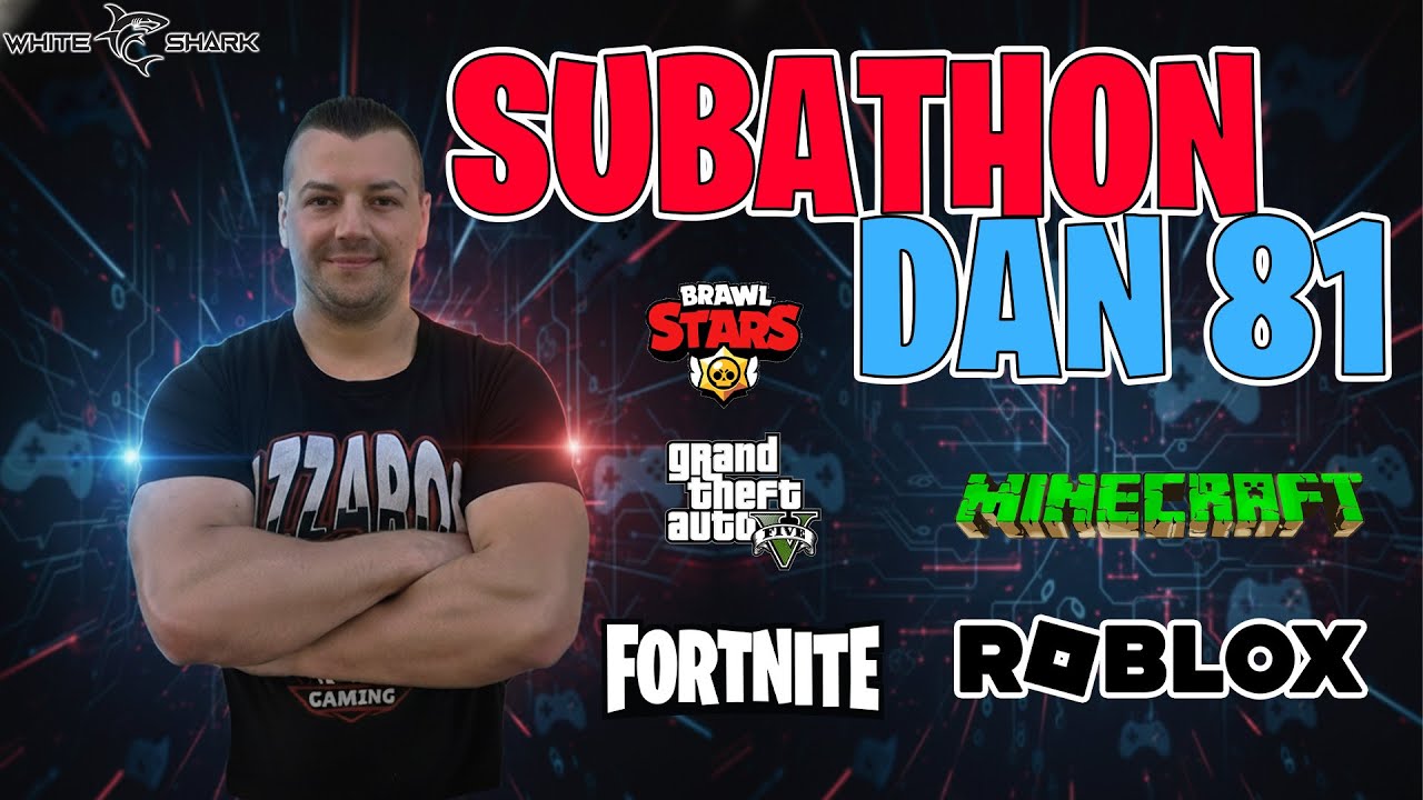 AZZATHON / SUBATHON DAN 81. Among US, Brawl, Fortnite