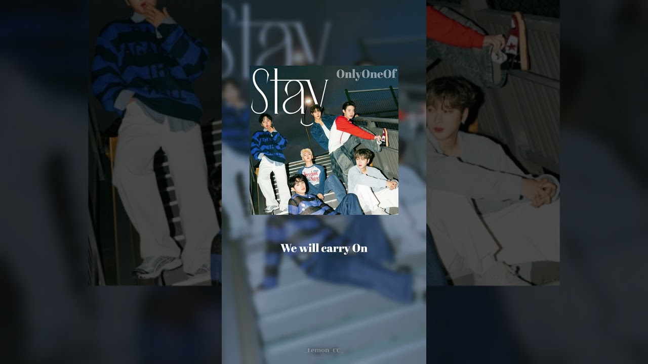 OnlyOneOf - stay 中字