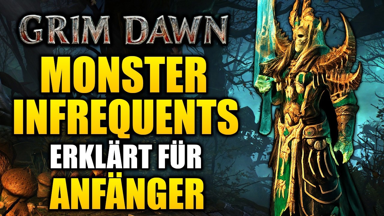 Monster Infrequents Explained Simply &ndash; The Ultimate Beginner's Guide | Grim Dawn (2026)