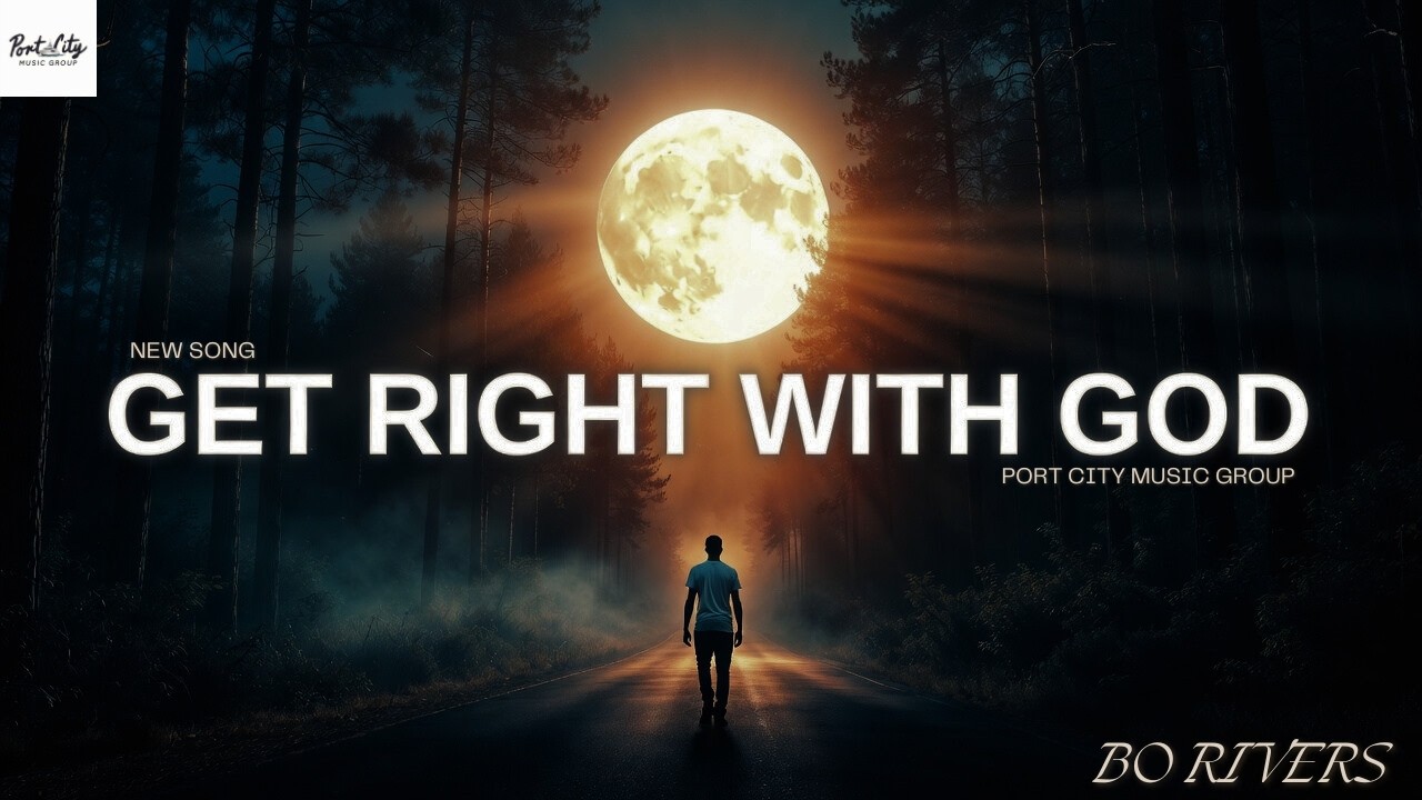 Before It's Too Late… Get Right With God | Bo Rivers (Official Music Video)