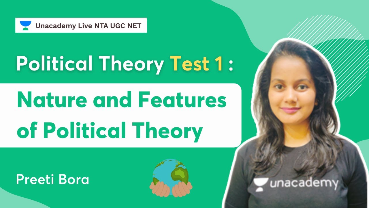 Political Theory Test 1: Nature and Features of Political Theory | Preeti Bora | NTA UGC NET