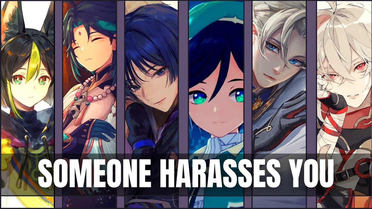 Someone harasses you - genshin impact x listener asmr