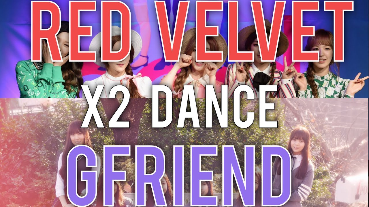 [4LadsReact] Red Velvet / GFriend | x2 DANCE Reactions