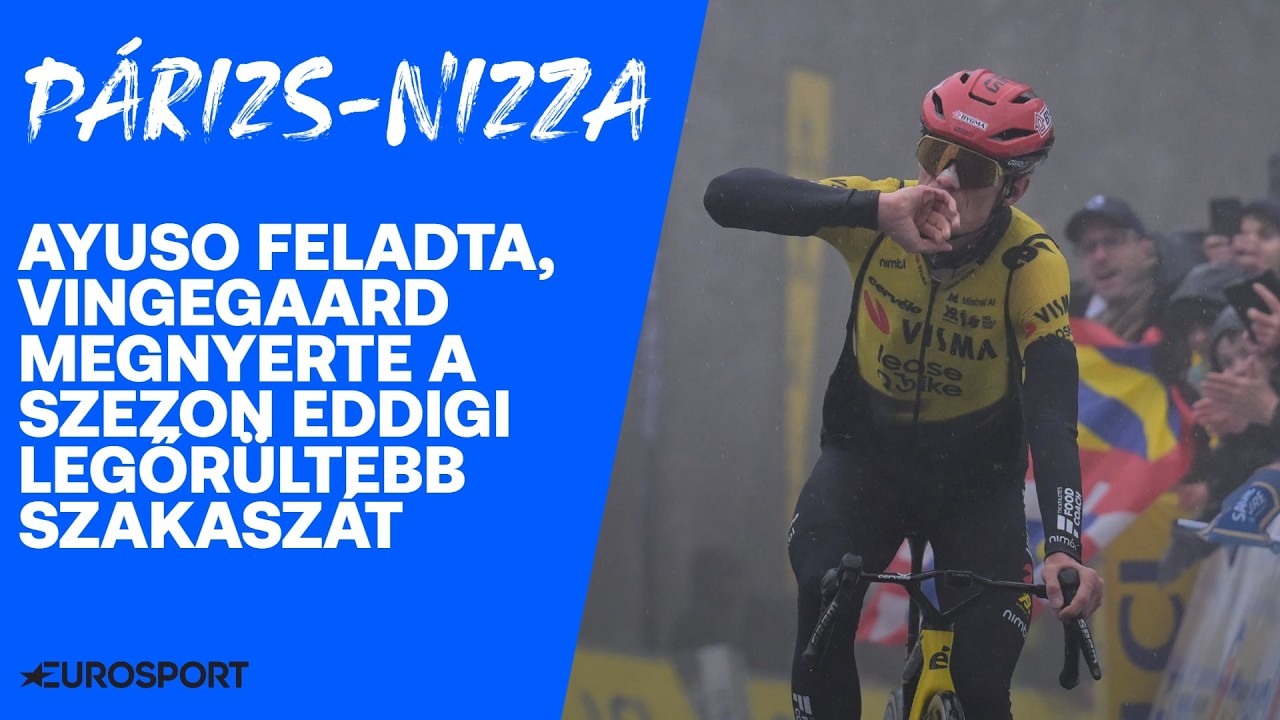 Őrült nap a Párizs-Nizzán, Vingegaard-é a szakasz, Ayuso feladta