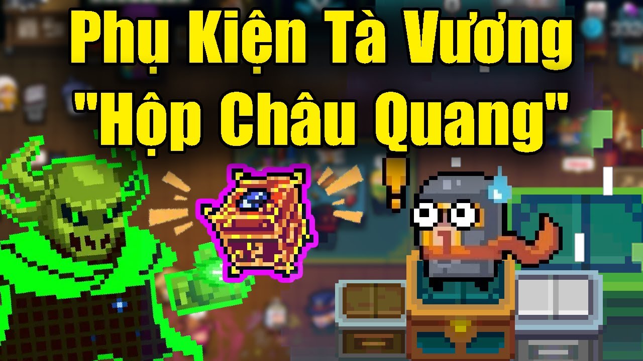 Phụ Kiện T&agrave; Vương 