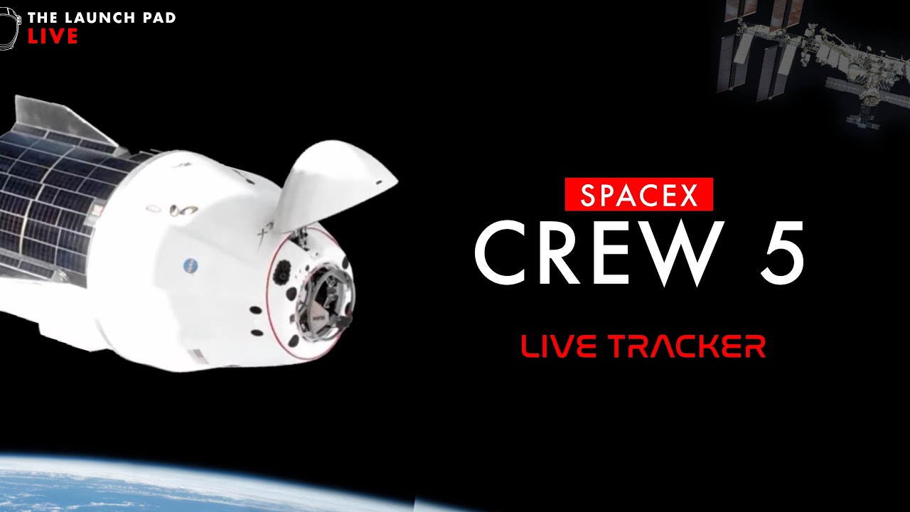 REPLAY! SpaceX Crew 5 Live Tracker