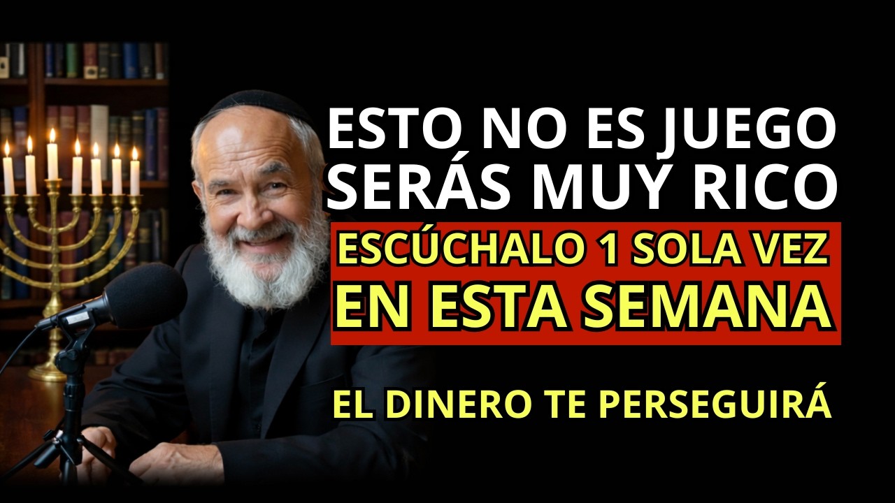 🔴 Rabino Millonario : Da Miedo! Serás Rico Después De Escucharlo Una Sola Vez