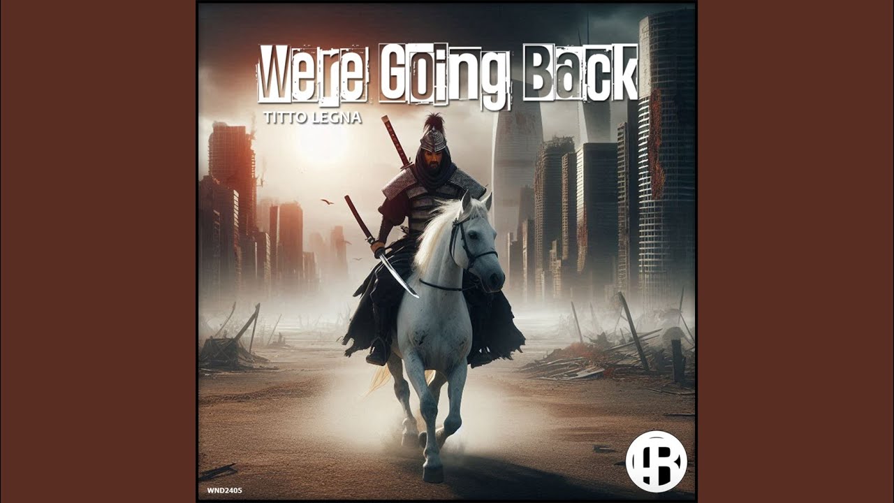 Were Going Back