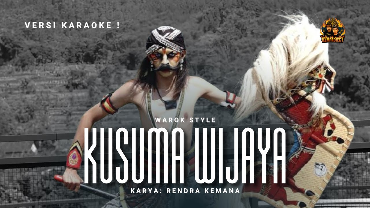 KUSUMA WIJAYA - versi karaoke style warok temanggung