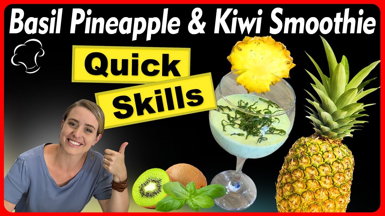 How does a Basil, Kiwi and Pineapple Smoothie sound, Any GOOD?