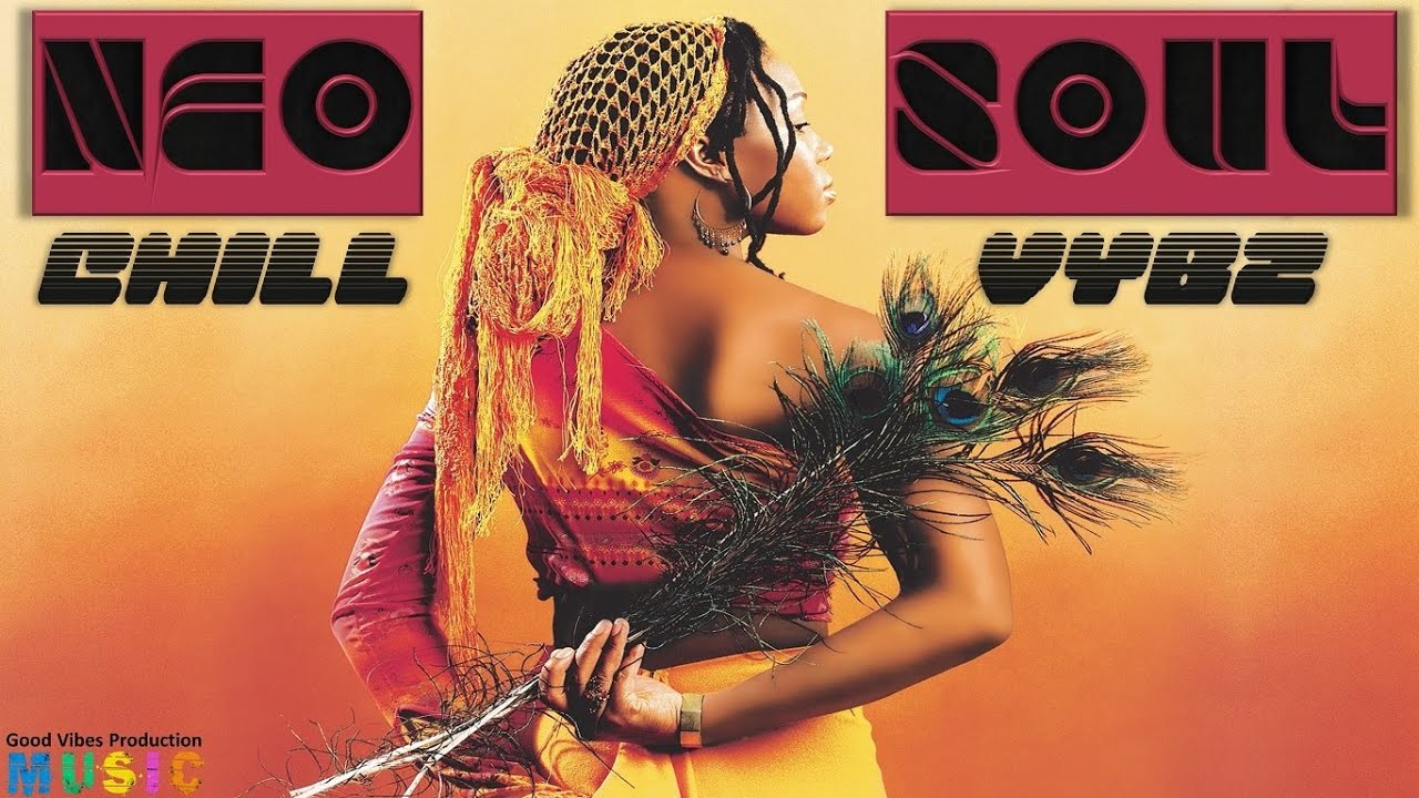 🔥Best Neo Soul Chill Vybz Mix | Ft...Lauren Hill, India Arie, Ella Mai, SZA & More by DJ Alkazed 🇺🇸