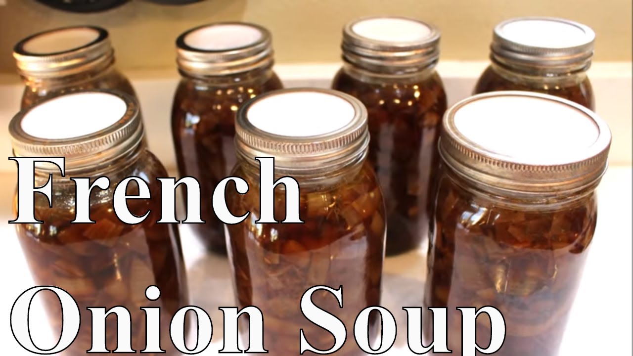 2020 Canning French Onion Soup With Linda's Pantry