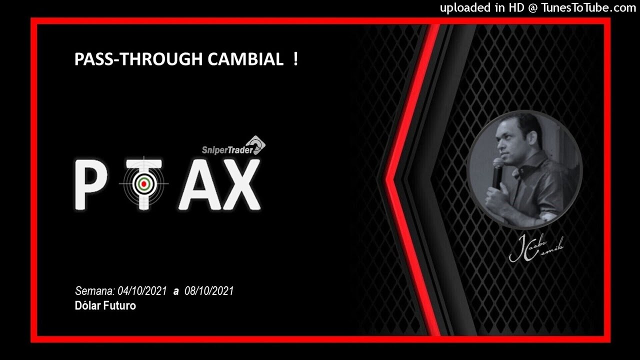 PTAX: PASS-THROUGH CAMBIAL !  (04/10 a 08/10)