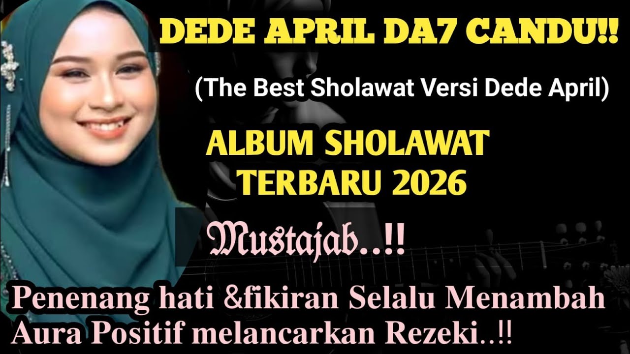 Mustajab.!! sholawat Penarik Rezeki Merdu Versi (Dede April) Suara emas Anak Ajaib Pembawa Rezeki 🥰🤲