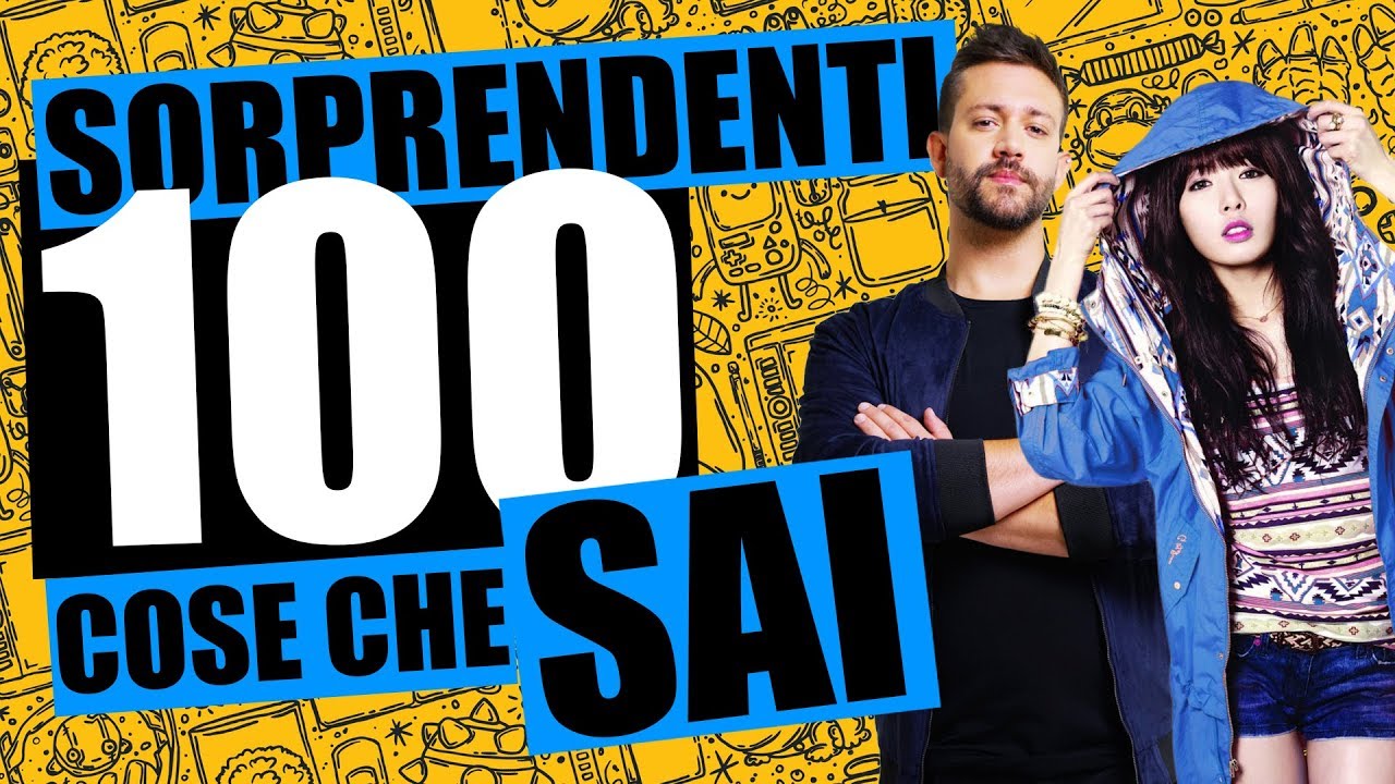 100 SORPRENDENTI COSE CHE SAI
