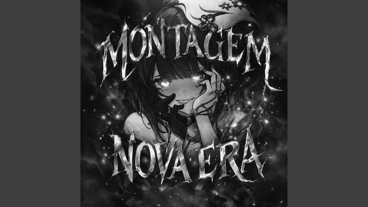 MONTAGEM NOVA ERA
