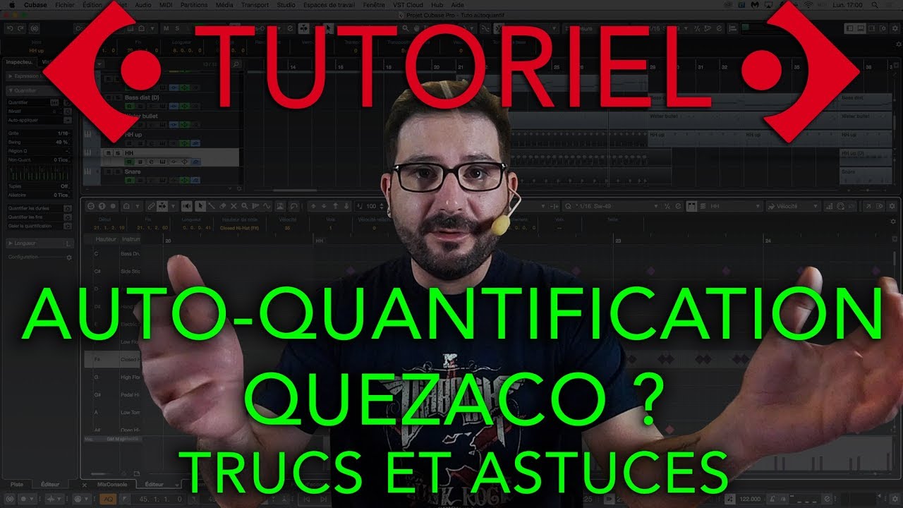 Tuto Cubase - Auto-quantification, quézaco ? Trucs et astuces