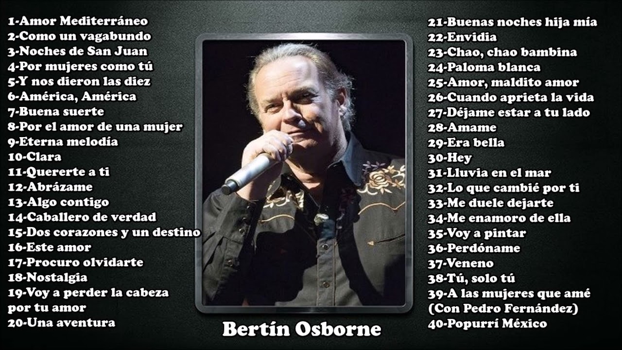 Bert&iacute;n Osborne
