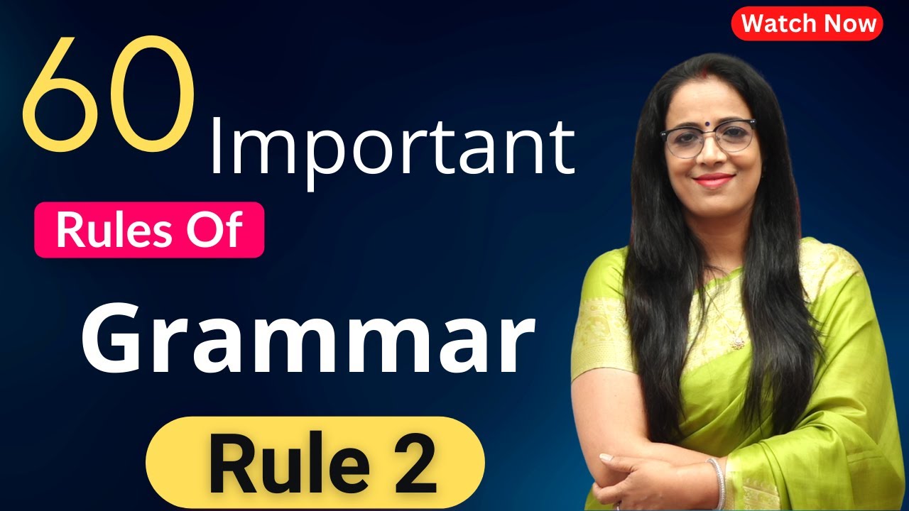 60 Important Rules Of Grammar || Rule - 2 || Basic English Grammar in Hindi || English With Rani Mam
