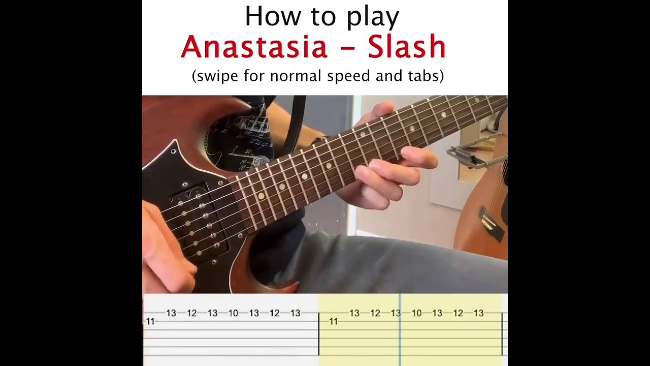 Slash - Anastasia intro guitar lesson with tabs