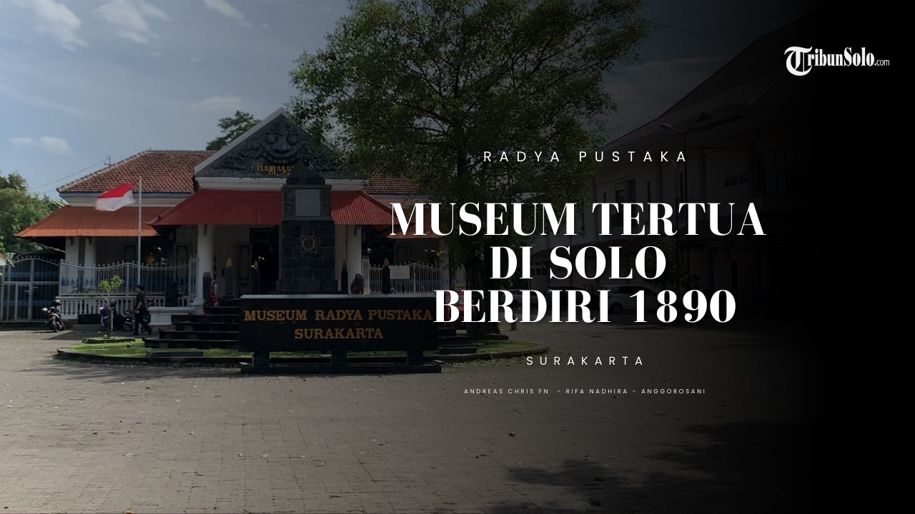 Wisata Sejarah Solo: Menelusuri Museum Radya Pustaka, Museum Tertua di Indonesia
