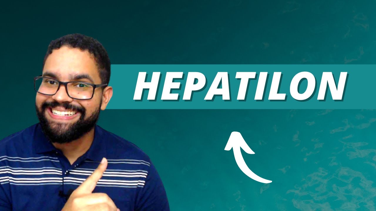 HEPATILON &eacute; bom para qu&ecirc;?