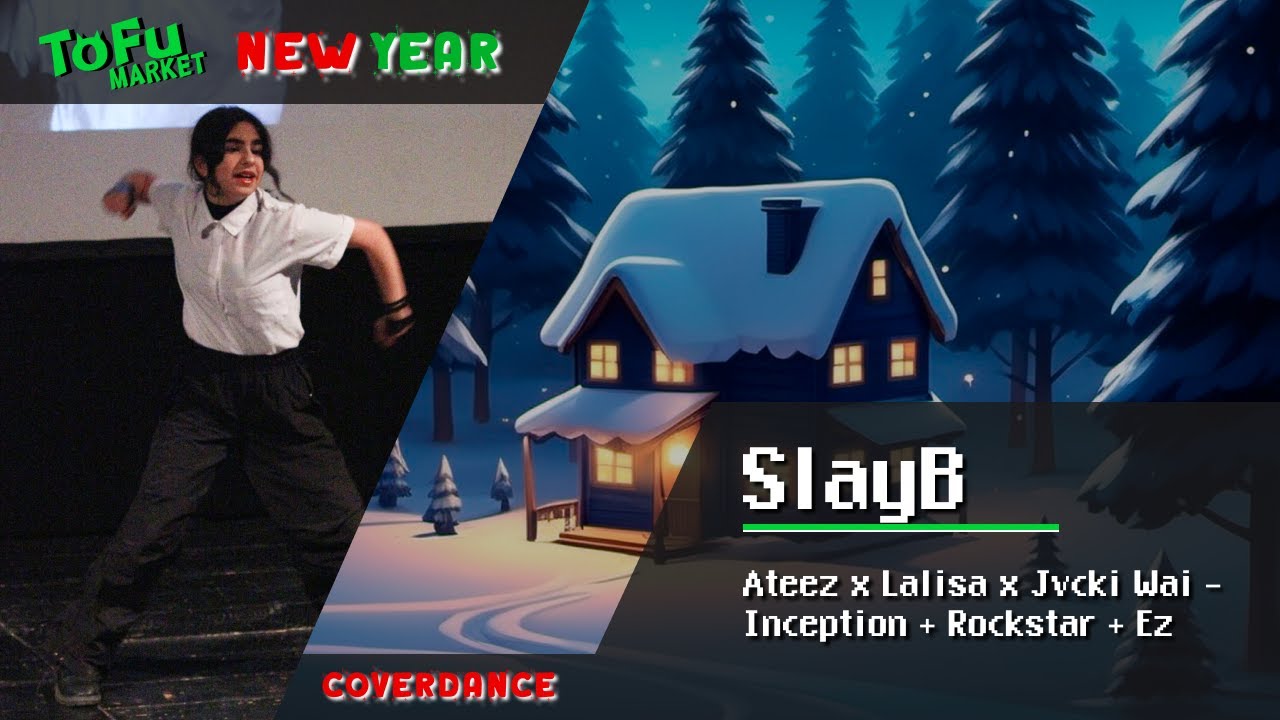 SlayB - Ateez x Lalisa x Jvcki Wai - Inception + Rockstar + Ez