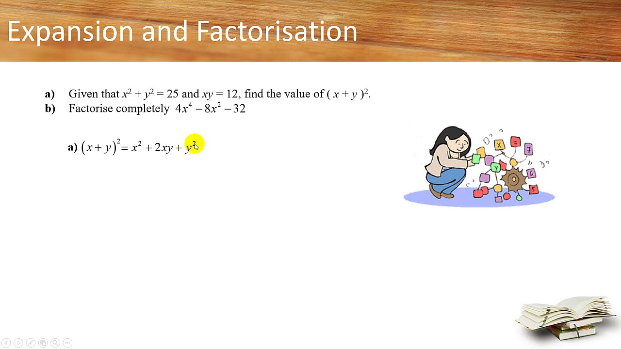 Sec 2 Mid Year Revision - Expansion and Factorisation