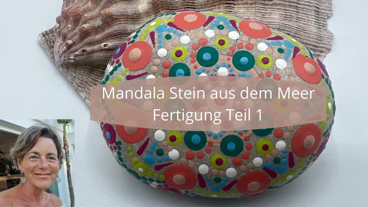 Mandala Natur Stein &ndash; Fertigung Schritt-f&uuml;r-Schritt Teil 1