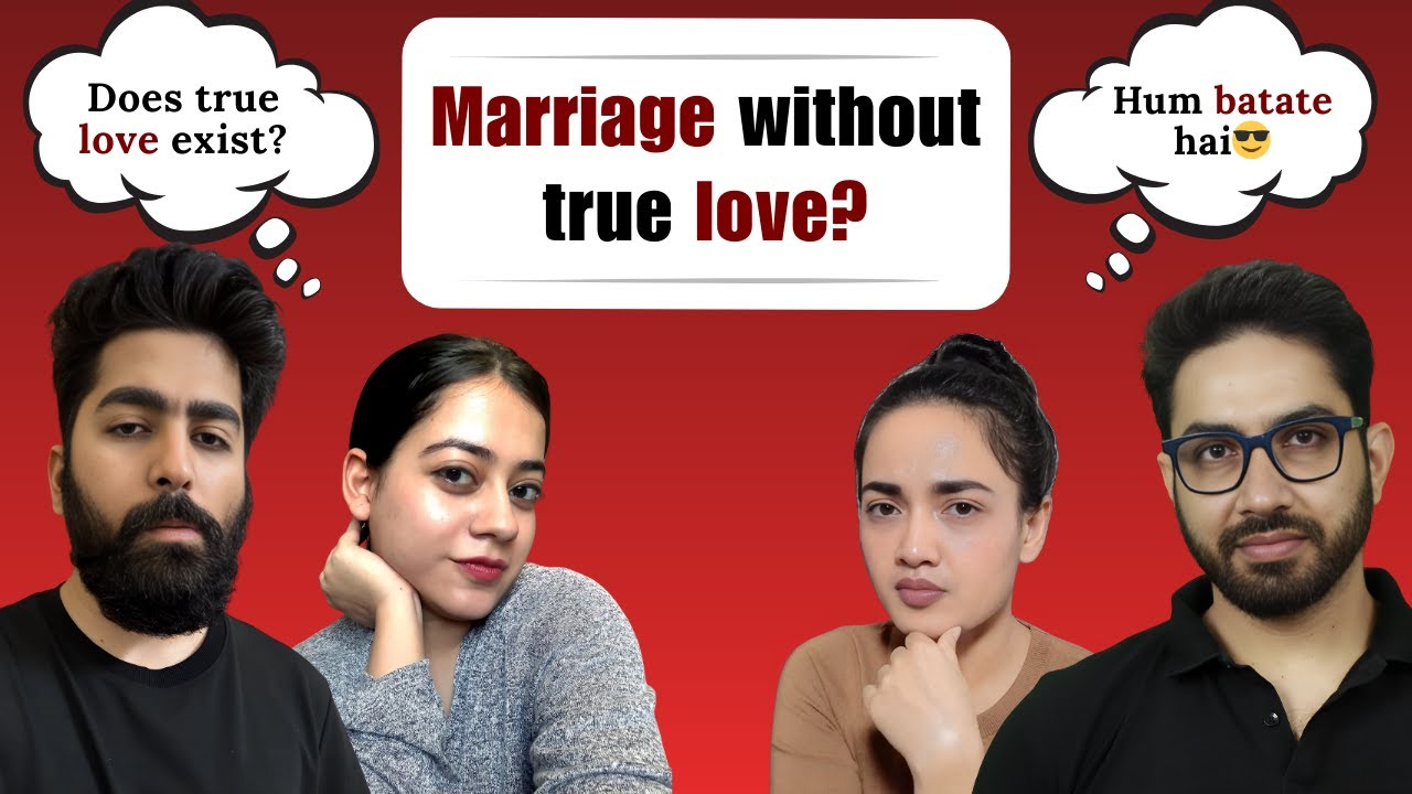 Love vs Marriage vs Sex &ndash; Is Arrange Marriage A Scam? ft. @Arpit_Explains @meghanabhowmick